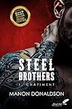 Steel Brothers : Tome 1, Ch%C3%A2timent (new Ink)