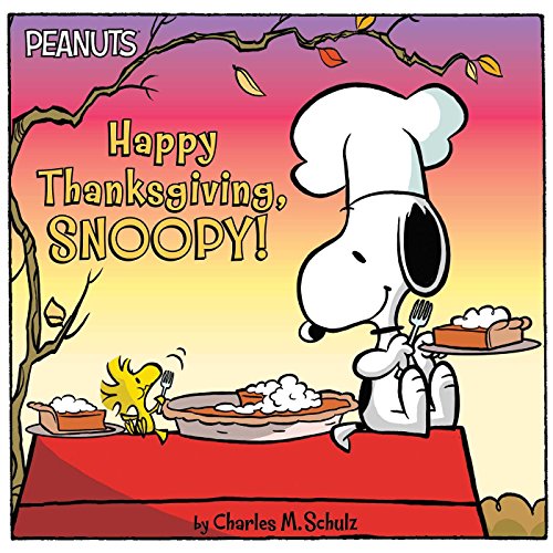 Happy Thanksgiving, Snoopy! book cover