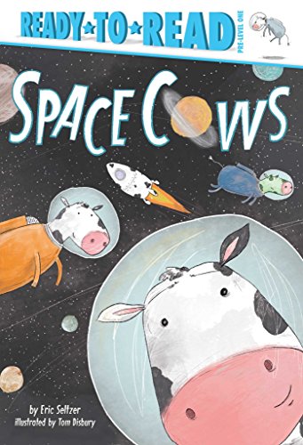 Space Cows (By: Eric Seltzer) cover
