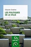 Les Politiques De La Ville Que Saisje N 3232