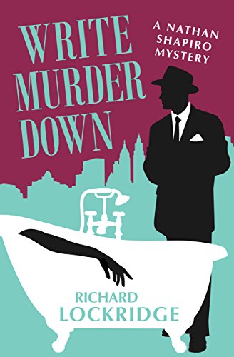 Write Murder Down (By: Richard Lockridge) cover