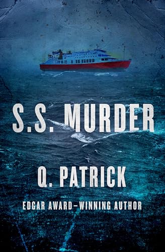 S.S. Murder (As:Q. Patrick) cover