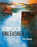 Acrylics Unleashed English Edition