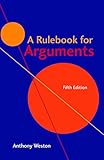 A Rulebook For Arguments