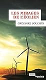 Les Mirages De L'%C3%A9olien (reporterre)
