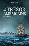 Les Aventures De Gilles Belmonte Tome 2 Le Trsor Des Amricains