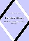 Du Point Lespace Introduction Formelle La Gomtrie Euclidienne