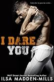 I Dare You