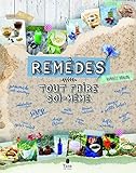Rem%C3%A8des Naturels : Tout Faire Soi M%C3%AAme