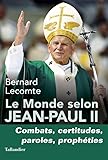 Le Monde Selon Jeanpaul Ii