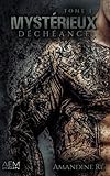 Myst%C3%A9rieux   Tome 1: D%C3%A9ch%C3%A9ance