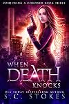 When Death Knocks (Conjuring a Coroner Book 3)