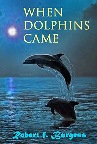 When Dolphins Came book cover
