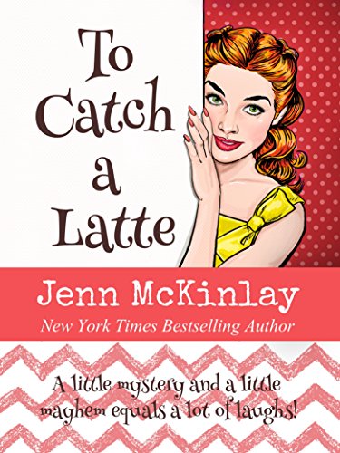 To Catch a Latte book cover