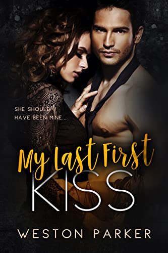 My Last First Kiss book cover