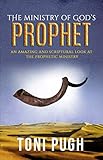 The Ministry Of Gods Prophet