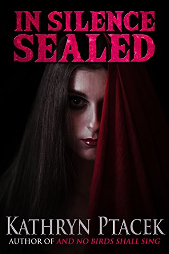 In Silence Sealed (By: ) cover