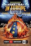 Basketball In Europe The Past Present And The Future Of The Game We Love English Edition