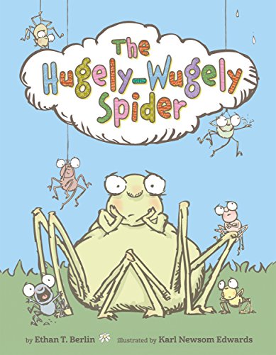 The Hugely-Wugely Spider book cover