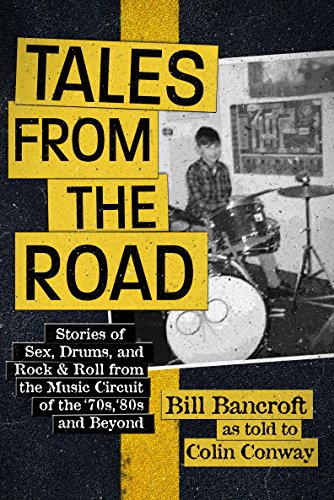Tales from the Road: Stories of Sex, Drums, and Rock & Roll book cover