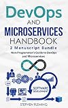 DevOps & Microservices Handbook: Non-Programmer's Guide to DevOps and Microservices