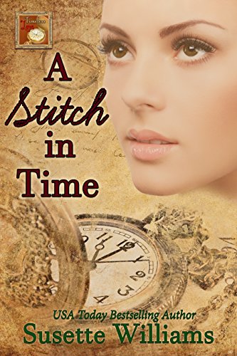 A Stitch in Time (By: Susette Williams) cover