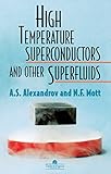 High Temperature Superconductors And Other Superfluids English Edition