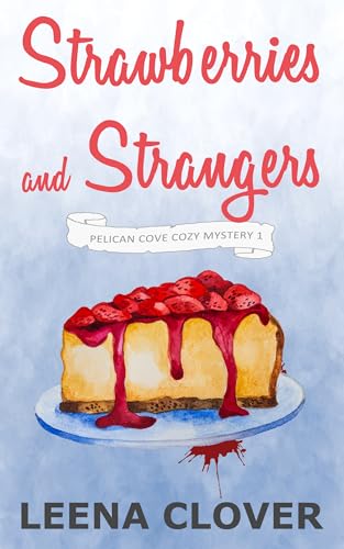 Strawberries and Strangers book cover