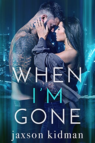 When I'm Gone book cover