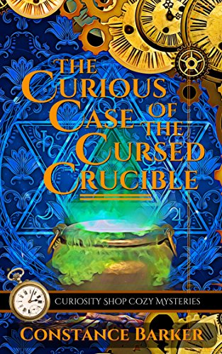 The Curious Case of the Cursed Crucible book cover