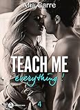 Teach Me Everything   4