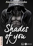 Shades Of You %E2%80%93 Histoire Int%C3%A9grale