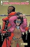 The Walking Dead [2003] #181 - Together Strong