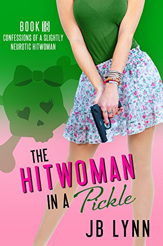 The Hitwoman in a Pickle cover