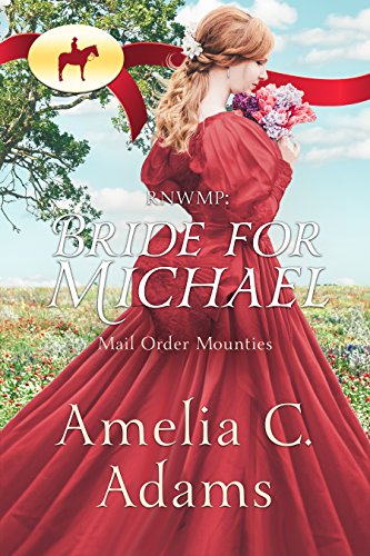 Bride for Michael (By: Amelia C. Adams) cover