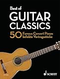 Best Of Guitar Classics 50 Famous Concert Pieces Best Of Classics English Edition