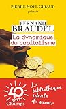 La Dynamique Du Capitalisme Champs Histoire