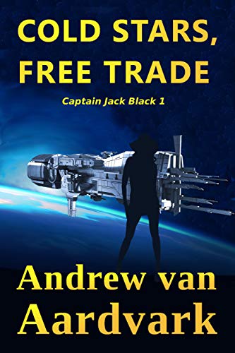 Cold Stars, Free Trades Evil book cover
