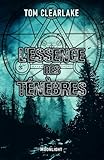 L'essence Des T%C3%A9n%C3%A8bres