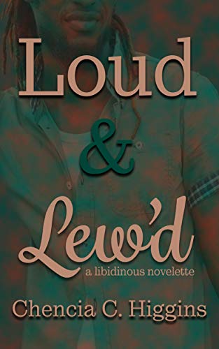 Loud and Lew'd book cover