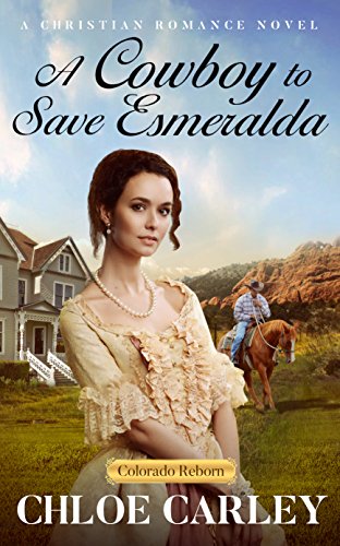 A Cowboy to Save Esmeralda cover