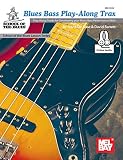 Blues Bass Playalong Trax English Edition