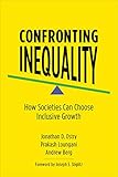 Confronting Inequality How Societies Can Choose Inclusive Growth English Edition