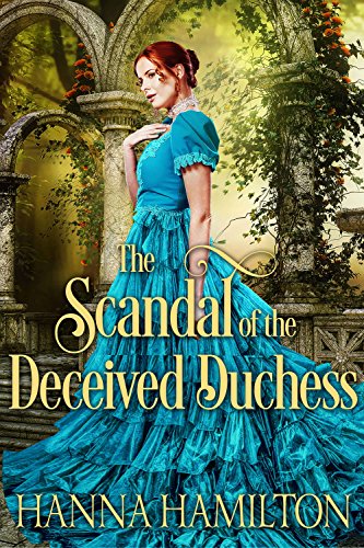 The Scandal Of The Deceived Duchess book cover