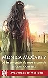 Le Clan Campbell (tome 1)   %C3%A0 La Conqu%C3%AAte De Mon Ennemie (j'ai Lu Aventures & Passions T. 9896)