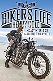 A Bikers Life Misadventures On And Off Two Wheels English Edition