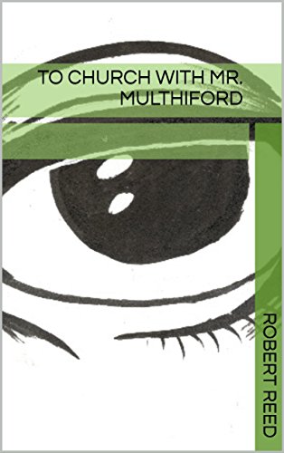 To Church With Mr. Multhiford book cover