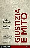 Giustizia E Mito Con Edipo Antigone E Creonte Voci Italian Edition