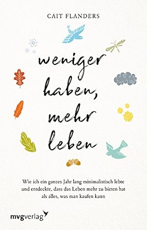 Das Leben minimalistisch gestalten: Wie ich mit weniger mehr erreichte Fumio Sasaki