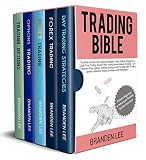 Trading Bible This Book Includesday Trading Strategies Forex Trading A Beginners Guide Forex Trading Proven Forex Trading Money Making Strategy Just 30 Minutes A Day Options Trading Strate